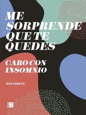 cover image of Me sorprende que te quedes